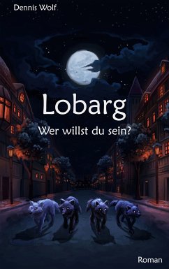 Lobarg (eBook, ePUB) - Wolf, Dennis