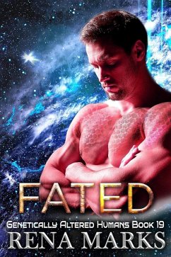 Fated (Genetically Altered Humans, #19) (eBook, ePUB) - Marks, Rena