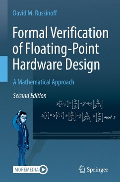 Formal Verification of Floating-Point Hardware Design - Russinoff, David M.