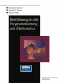 Einführung in die Programmierung mit Mathematica (eBook, PDF)