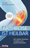Arthrose ist heilbar (eBook, ePUB)