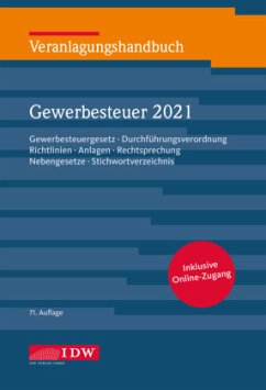 Veranlagungshandbuch Gewerbesteuer 2021, 71.A., m. 1 Buch, m. 1 E-Book