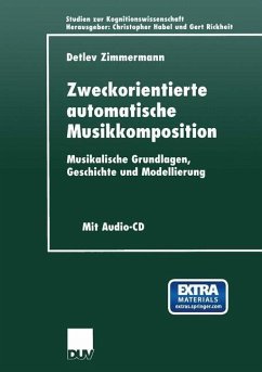 Zweckorientierte automatische Musikkomposition (eBook, PDF) - Zimmermann, Detlev