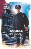 Trouble in Blue (eBook, ePUB) Trouble in Blue (eBook, ePUB)