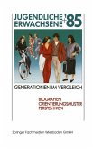 Jugendliche + Erwachsene '85 Generationen im Vergleich (eBook, PDF)