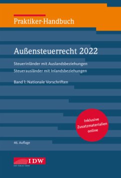 Praktiker-Handbuch Außensteuerrecht 2022, 2 Bde., 46.A., m. 1 Buch, m. 1 E-Book