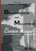 Braunington und Millstone