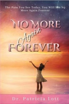 No More Again Forever (eBook, ePUB) - Lott, Patricia