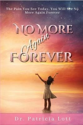 No More Again Forever (eBook, ePUB) No More Again Forever (eBook, ePUB)