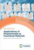 Applications of Porphyrinoids as Functional Materials (eBook, ePUB)