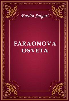 Faraonova osveta (eBook, ePUB) - Salgari, Emilio