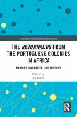 The Retornados from the Portuguese Colonies in Africa (eBook, ePUB)