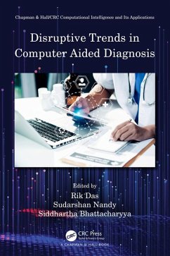Disruptive Trends in Computer Aided Diagnosis (eBook, PDF)