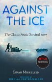Against the Ice (eBook, ePUB)