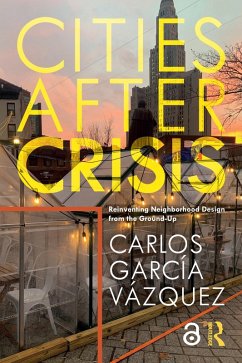 Cities After Crisis (eBook, PDF) - Vazquez, Carlos Garcia