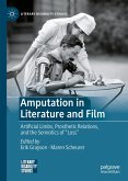 Amputation in Literature and Film (eBook, PDF)