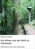 Die Witwe und der Wolf im Odenwald (eBook, ePUB)