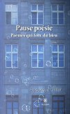 Pause poésie - Tome I (eBook, ePUB)