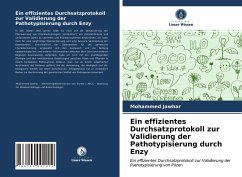 Ein effizientes Durchsatzprotokoll zur Validierung der Pathotypisierung durch Enzy - Jawhar, Mohammed;Bradley, Till