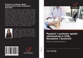 Pacjent i systemy opieki zdrowotnej w USA, Kanadzie i Australii