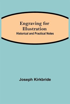 Engraving for Illustration - Kirkbride, Joseph