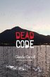 Dead Code (Trisha Carson Mysteries, #3)... - Bild 1