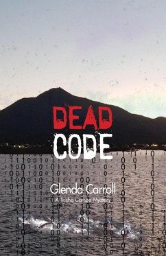 Dead Code (Trisha Carson Mysteries, #3) (eBook, ePUB) - Carroll, Glenda