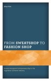 From Sweatshop to Fashion Shop (eBook, ePUB)