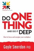 Do ONE THING and Do it Deep (eBook, ePUB)