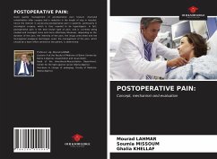 POSTOPERATIVE PAIN: - Lahmar, Mourad;MISSOUM, Soumia;KHELLAF, Ghalia