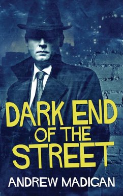 Dark End Of The Street - Madigan, Andrew