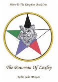 The Bowman of Loxley (eBook, ePUB)