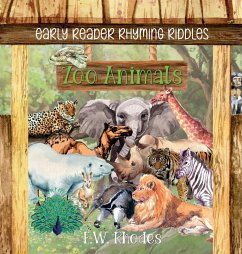 Early Reader Rhyming Riddles Zoo Animals - Rhodes, E. W.