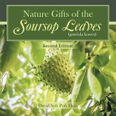 Nature Gifts of the Soursop leaves (graviola leaves)