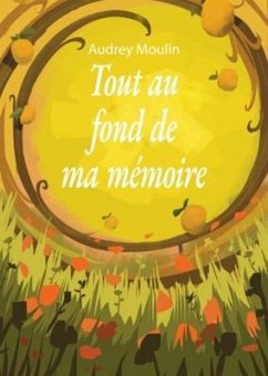 Cover Tout au fond de ma mémoire (eBook, ePUB)
