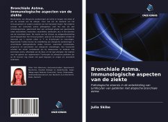 Bronchiale Astma. Immunologische aspecten van de ziekte - Skibo, Julia