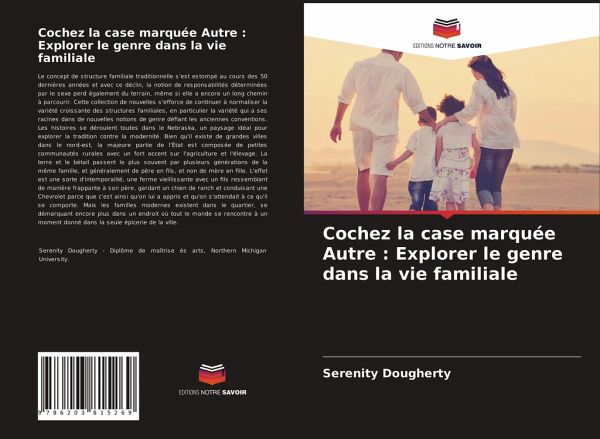 Cochez la case marquée Autre : Explorer le genre dans la vie familiale Cochez la case marquée Autre : Explorer le genre dans la vie familiale