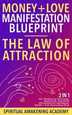 Cover Money + Love Manifestation Blueprint- The Law Of Attraction (2 in 1) (eBook, ePUB)