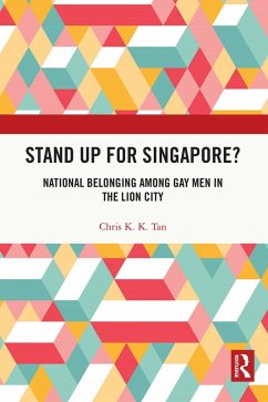 Stand Up for Singapore? (eBook, ePUB) - Tan, Chris K. K.