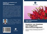 Reaktion von Gladiolen auf integriertes Nährstoffmanagement