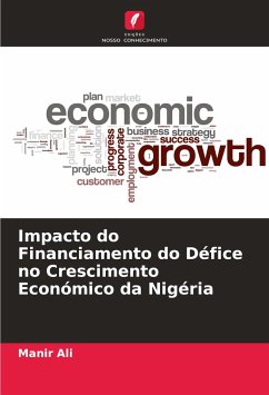 Impacto do Financiamento do Défice no Crescimento Económico da Nigéria - Ali, Manir