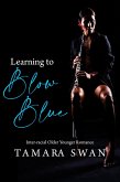 Learning to Blow Blue (Shared and Shamed, #5) (eBook, ePUB)