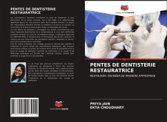 PENTES DE DENTISTERIE RESTAURATRICE - Jain, Priya;Choudhary, Ekta