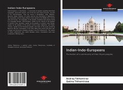 Indian-Indo-Europeans - Tikhomirov, Andrey; Tikhomirova, Galina