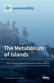 The Metabolism of Islands
