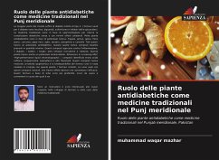 Ruolo delle piante antidiabetiche come medicine tradizionali nel Punj meridionale - Mazhar, Muhammad Waqar