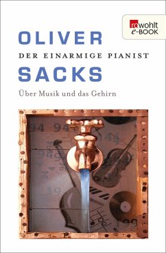 Der einarmige Pianist (eBook, ePUB) - Sacks, Oliver
