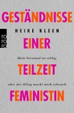 Geständnisse einer Teilzeitfeministin (eBook, ePUB)