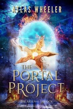 The Portal Project (eBook, ePUB) - Wheeler, Atlas