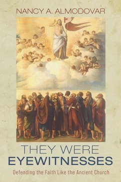 They Were Eyewitnesses (eBook, ePUB)